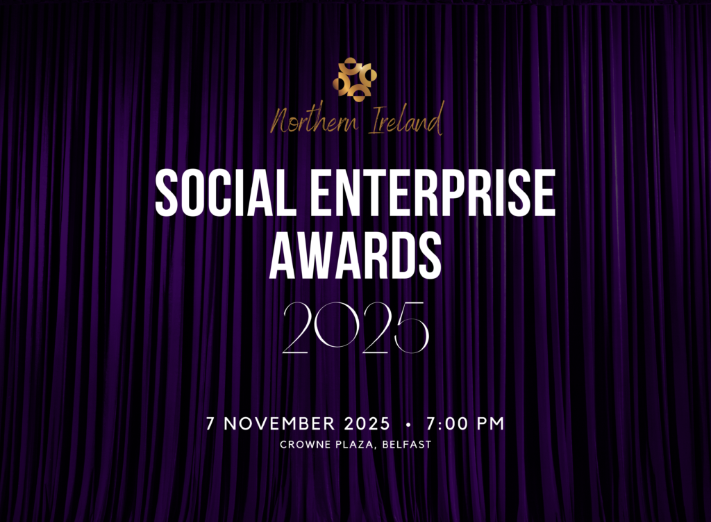 Social Enterprise Awards 2025 - Social Enterprise NI